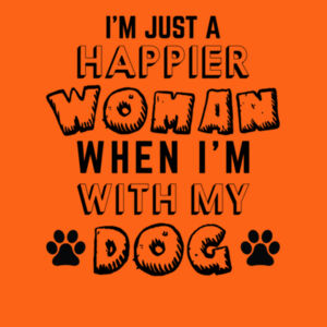 Happier Woman with My Dog Design