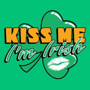 Kiss Me Im Irish Design